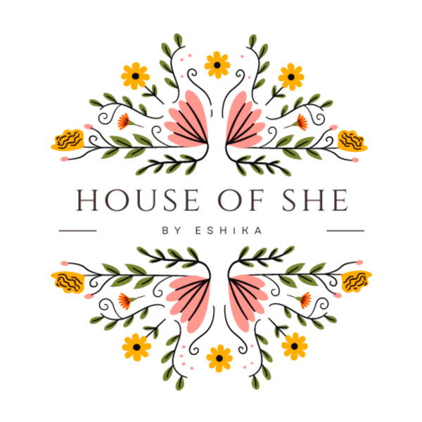 House Of She By Eshika